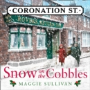 Snow on the Cobbles - eAudiobook