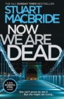 Now We Are Dead - Book
