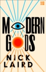 Modern Gods - Nick Laird