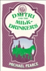 Dmitri and the Milk-Drinkers - Book