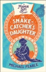The Snake-Catcher’s Daughter - Book
