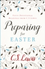 Preparing for Easter : Fifty Devotional Readings - Book