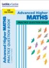 Advanced Higher Maths : Practise and Learn Sqa Exam Topics - Book