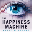 The Happiness Machine - eAudiobook