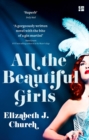 All the Beautiful Girls : An Uplifting Story of Freedom, Love and Identity - Book
