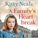 A Family's Heartbreak - eAudiobook