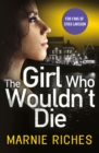 The Girl Who Wouldn’t Die - Book