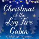 Christmas at the Log Fire Cabin - Book