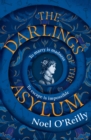 The Darlings of the Asylum - Book