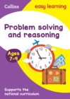 Problem Solving and Reasoning Ages 7-9 : Ideal for Home Learning - Book