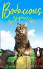 Bodacious: The Shepherd Cat - Book