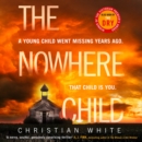 The Nowhere Child - eAudiobook
