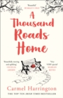 A Thousand Roads Home - Book