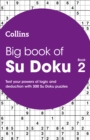 Big Book of Su Doku 2 : 300 Su Doku Puzzles - Book