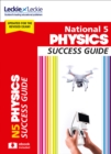 National 5 Physics Success Guide : Revise for Sqa Exams - Book