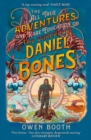 The All True Adventures (and Rare Education) of the Daredevil Daniel Bones - Book