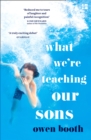 What We're Teaching Our Sons - Book