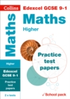 Edexcel GCSE 9-1 Maths Higher Practice Test Papers : Shrink-Wrapped School Pack - Book