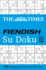 The Times Fiendish Su Doku Book 12 : 200 Challenging Puzzles from the Times - Book