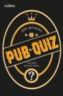 Collins Pub Quiz : 10,000 Easy, Medium and Difficult Questions - Book