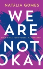 We Are Not Okay - Book