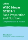 WJEC Eduqas GCSE 9-1 Food Preparation and Nutrition All-in-One Complete Revision and Practice : Ideal for the 2024 and 2025 Exams - Book