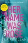 Her Name Was Rose - Book