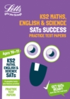KS2 Maths, English and Science SATs Practice Test Papers : For the 2020 Tests - Book