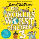 The World's Worst Children 3 - eAudiobook