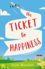 The Ticket to Happiness - Book