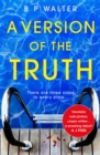 A Version of the Truth - Book