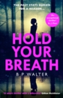 Hold Your Breath - Book