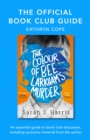The Official Book Club Guide: The Colour of Bee Larkham’s Murder - eBook