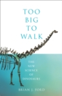 Too Big to Walk - Book