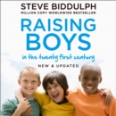 Raising Boys in the 21st Century : Completely Updated and Revised - eAudiobook