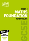 GCSE 9-1 Maths Foundation Revision Guide - Book