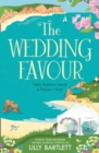 The Wedding Favour (The Lilly Bartlett Cosy Romance Collection, Book 3) - eBook