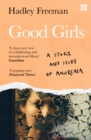 Good Girls : A Story and Study of Anorexia - Book