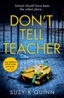 Don’t Tell Teacher - Book