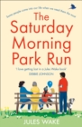 The Saturday Morning Park Run - Book