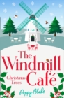 The Windmill Cafe : Christmas Trees - Book