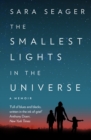 The Smallest Lights In The Universe - Book