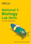 National 5 Biology Lab Skills for the revised exams of 2018 and beyond : Learn the Skills of Scientific Inquiry - Book