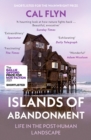 Islands of Abandonment: Life in the Post-Human Landscape - eBook