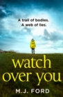Watch Over You - Book