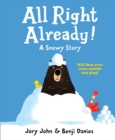 All Right Already! - Book