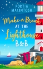 Make or Break at the Lighthouse B & B - Book