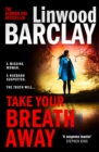 Take Your Breath Away - Book