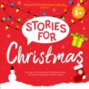 Stories for Christmas: Five Classic Children's Books including Mog's Christmas, Paddington and the Christmas Surprise and more! - eAudiobook