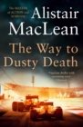 The Way to Dusty Death - Book